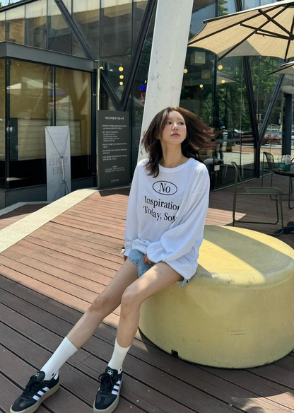 No Inspiration Oversized Long Sleeve